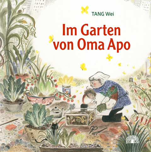 Im Garten von Oma Apo - Wei Tang