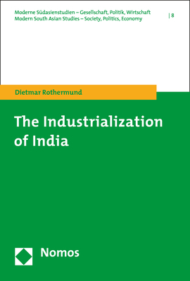 The Industrialization of India - Dietmar Rothermund