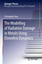 The Modelling of Radiation Damage in Metals Using Ehrenfest Dynamics - Christopher Race