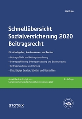 Schnellübersicht Sozialversicherung 2020 Beitragsrecht - Geiken, Manfred