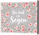 Du bist ein Segen