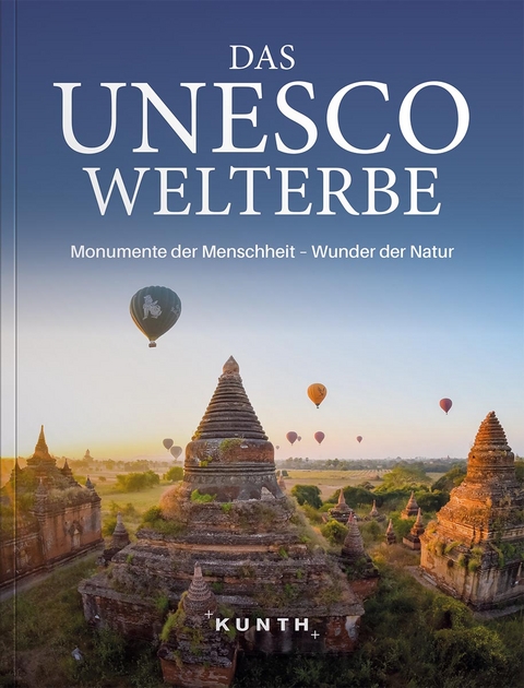 VWK Das UNESCO WELTERBE, Monumente der Menschheit - Wunder der Natur