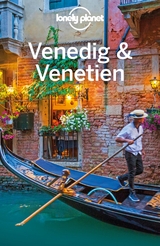 LONELY PLANET Reiseführer Venedig & Venetien - Alison Bing