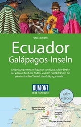 DuMont Reise-Handbuch Reiseführer Ecuador, Galápagos-Inseln - Peter Korneffel