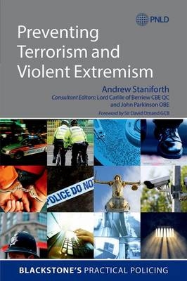 Preventing Terrorism and Violent Extremism -  Andrew Staniforth