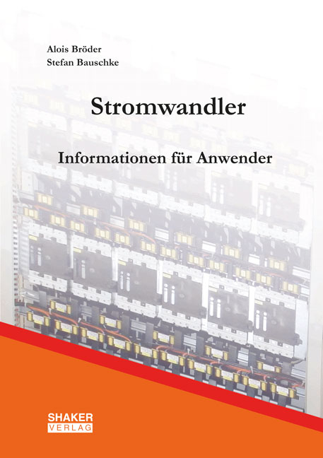 Strom-Messwandler - Alois Bröder, Stefan Bauschke