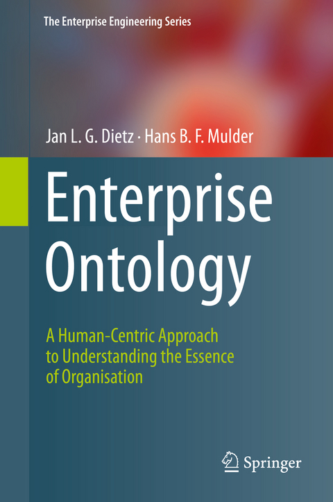 Enterprise Ontology - Jan L.G. Dietz, Hans B. F. Mulder