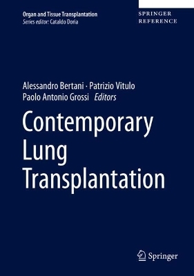 Contemporary Lung Transplantation - 