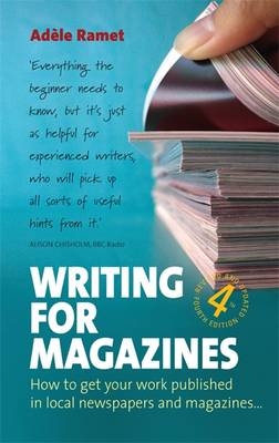 Writing For Magazines (4th Edition) -  Ad le Ramet