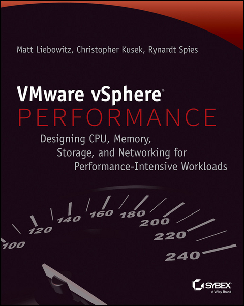 VMware vSphere Performance -  Christopher Kusek,  Matt Liebowitz,  Rynardt Spies