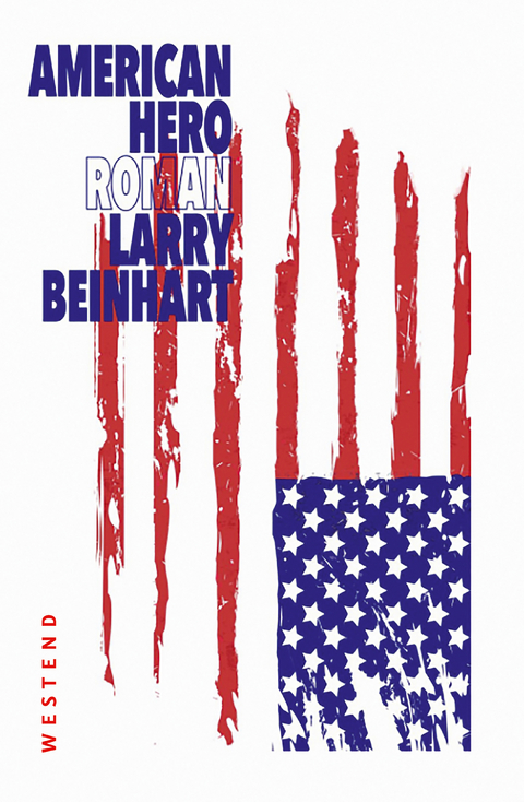 American Hero - Larry Beinhart