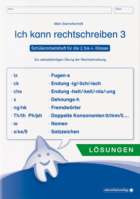 Ich kann rechtschreiben 3 - Lösungen - Schülerarbeitsheft für die 2. bis 4. Klasse - Katrin Langhans