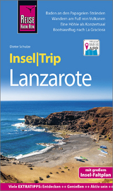 Reise Know-How InselTrip Lanzarote - Schulze, Dieter