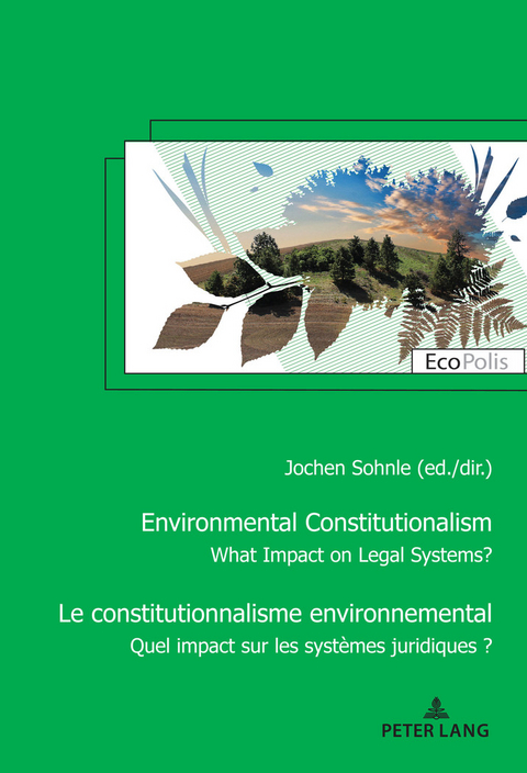 Le Constitutionnalisme Environnemental - 