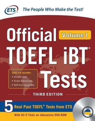 Official TOEFL iBT Tests Volume 1, Third Edition -  Educational Testing Service