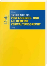 Einführung in das Verfassungs- und allgemeine Verwaltungsrecht - Dieter Wohlmuth