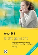 VwGO – leicht gemacht. - Schwind, Hans-Dieter; Hauptmann, Peter-Helge; Murken, Claus; Jeske, Michael