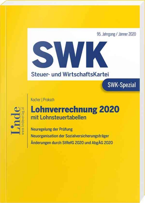 SWK-Spezial Lohnverrechnung 2020 - Christa Kocher, Franz Proksch