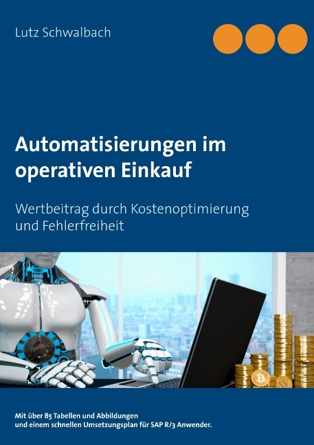 Automatisierungen im operativen Einkauf - Lutz Schwalbach