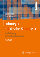 Lohmeyer Praktische Bauphysik - Post, Matthias; Schmidt, Peter