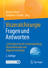 Viszeralchirurgie Fragen und Antworten - Michael Heise, Katharina Schulte