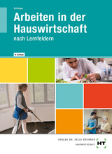 Arbeiten in der Hauswirtschaft - Cornelia A. Schlieper