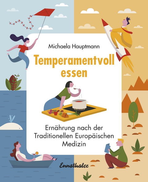 Temperamentvoll essen - Michaela Hauptmann