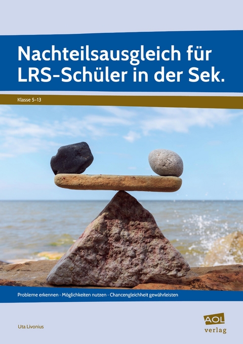 Nachteilsausgleich für LRS-Schüler in der Sek. - Uta Livonius