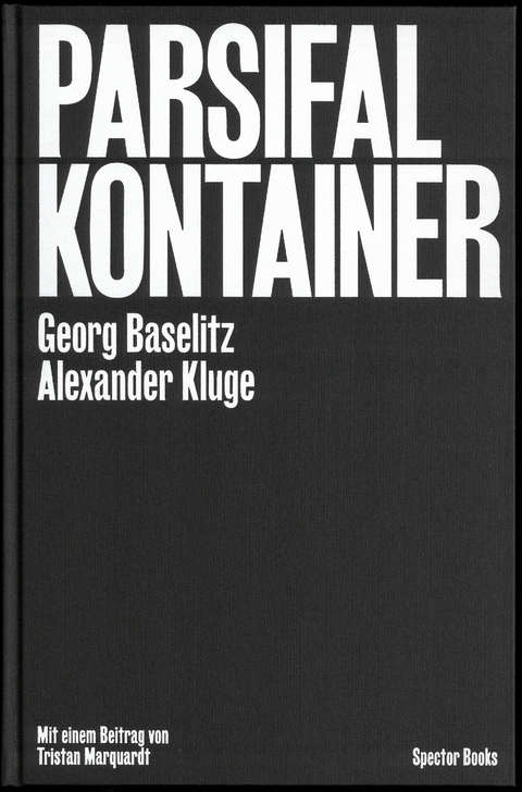 Parsifal Kontainer - Alexander Kluge