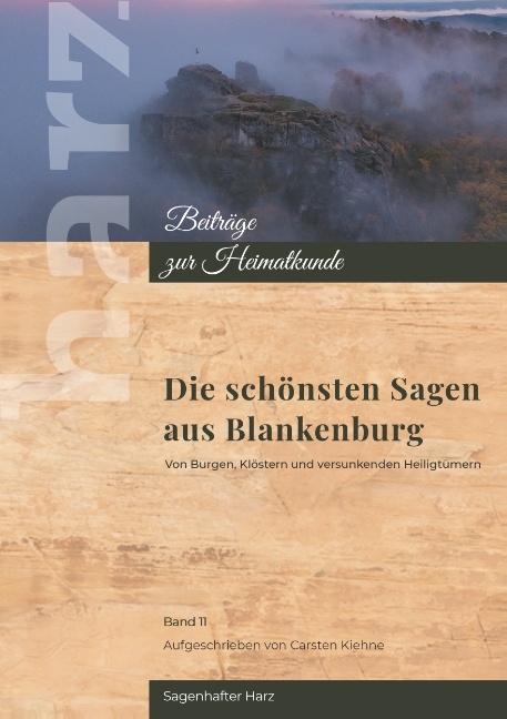 Sagenhaftes Blankenburg - Carsten Kiehne