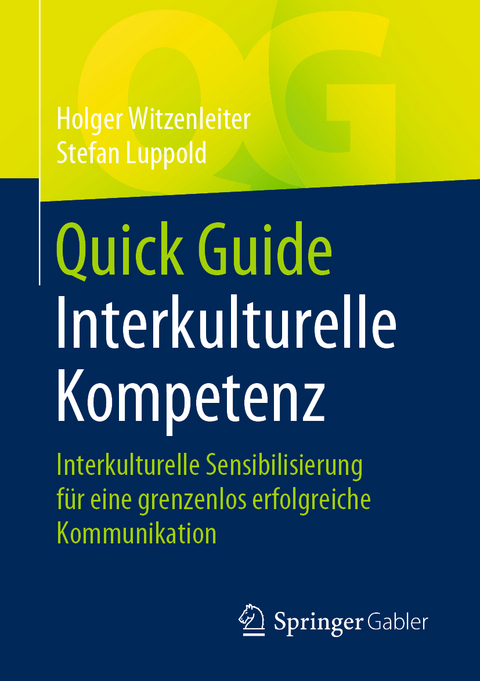 Quick Guide Interkulturelle Kompetenz - Holger Witzenleiter, Stefan Luppold