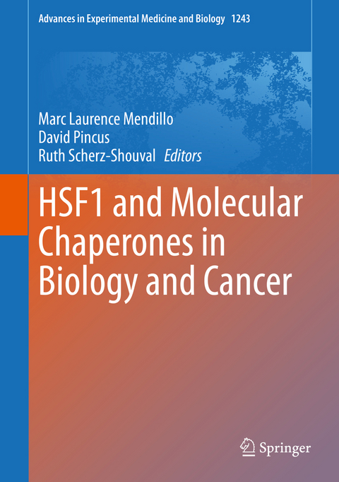 HSF1 and Molecular Chaperones in Biology and Cancer - 