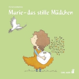 Marie – das stille Mädchen - Peter Carnavas