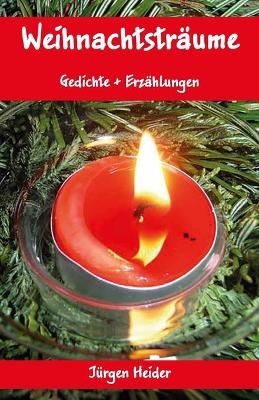 Weihnachtsträume - Jürgen Heider