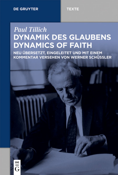 Dynamik des Glaubens (Dynamics of Faith) - Paul Tillich