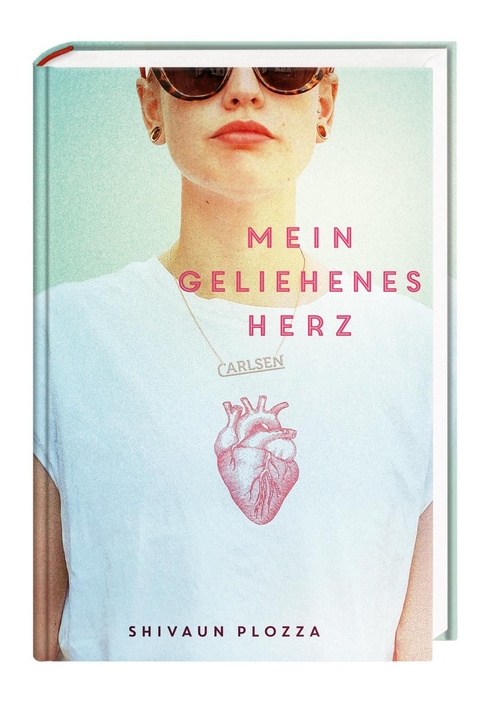 Mein geliehenes Herz - Shivaun Plozza