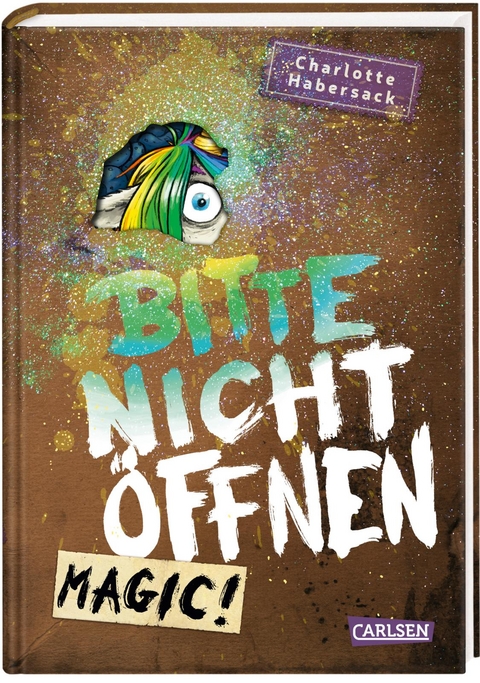 Bitte nicht öffnen 5: Magic! - Charlotte Habersack