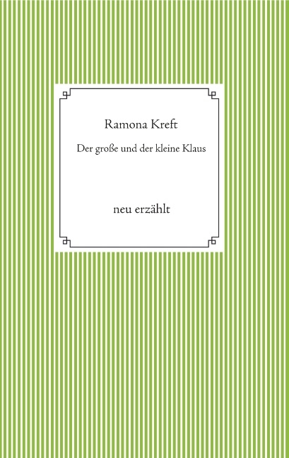 Der große und der kleinen Klaus - Ramona Kreft