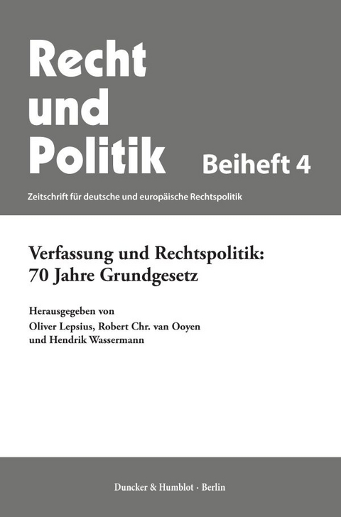 Verfassung und Rechtspolitik: 70 Jahre Grundgesetz. - 