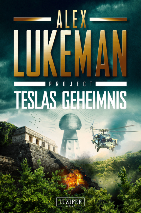 TESLAS GEHEIMNIS (Project 5) - Alex Lukeman