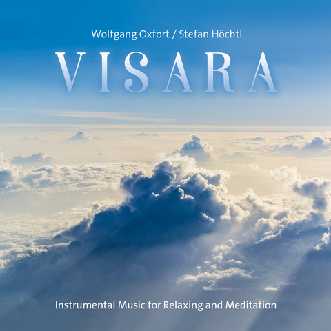 Visara - Wolfgang Oxfort, Stefan Höchtl