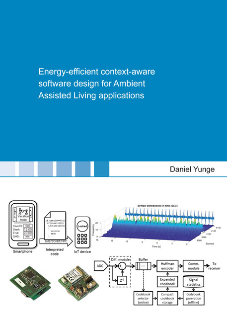 Energy-efficient context-aware software design for Ambient Assisted Living applications - Daniel Yunge