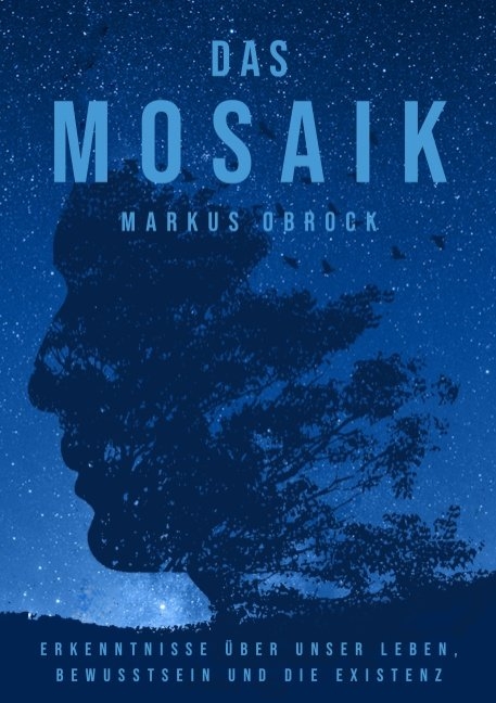 Das Mosaik - Markus Obrock