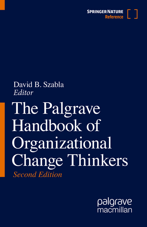 The Palgrave Handbook of Organizational Change Thinkers - 