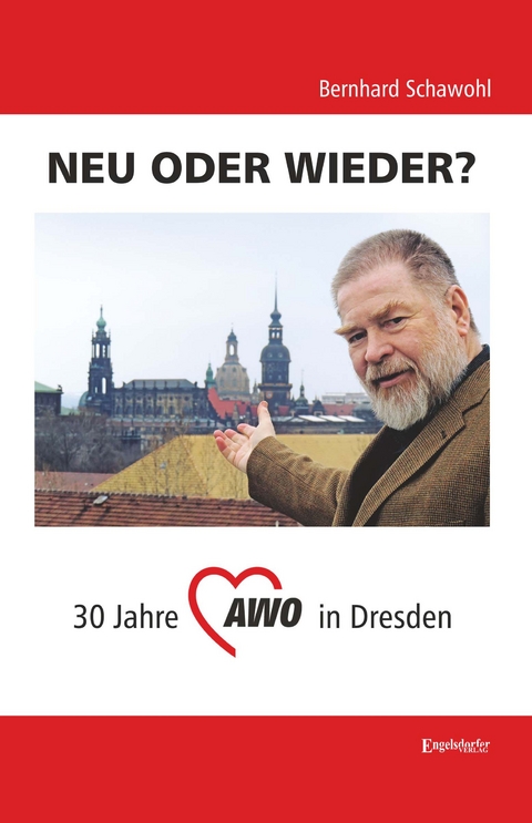 NEU ODER WIEDER? - Bernhard Schawohl