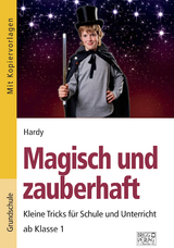 Magisch und zauberhaft - Hardy Zauberer