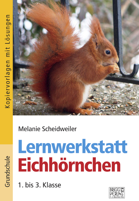 Lernwerkstatt Eichhörnchen - Melanie Scheidweiler