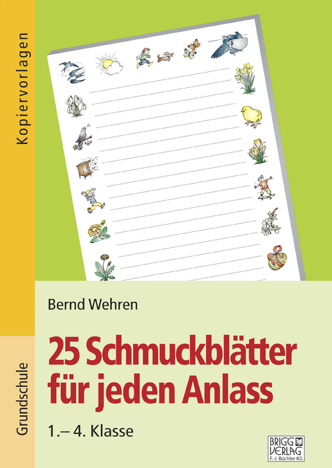 25 Schmuckblätter für jeden Anlass - Bernd Wehren