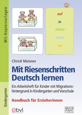 Mit Riesenschritten Deutsch lernen - Christl Meixner