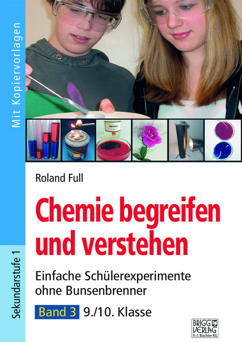 Chemie begreifen und verstehen – Band 3 - Roland Full